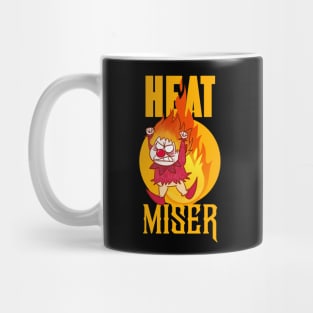 heat miser Mug